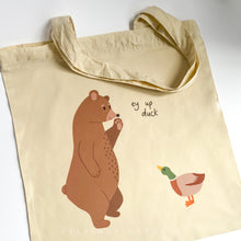 Load image into Gallery viewer, Ey Up Duck Bear Illustration Tote Bag
