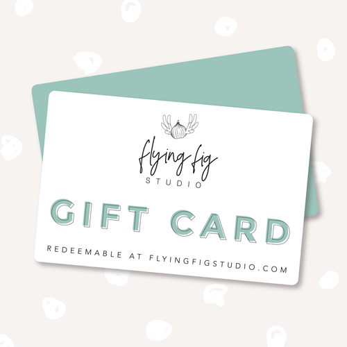 Flying Fig Studio Gift Card