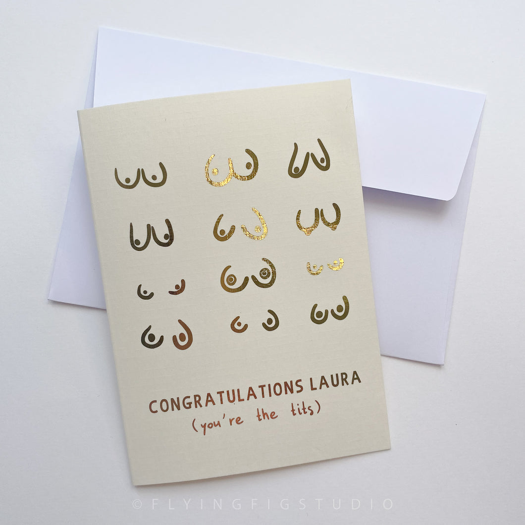 Personalised Gold Foil You're the Tits Greetings Card